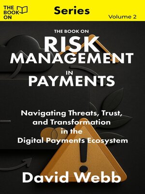 cover image of The Book On Risk Management in Payments